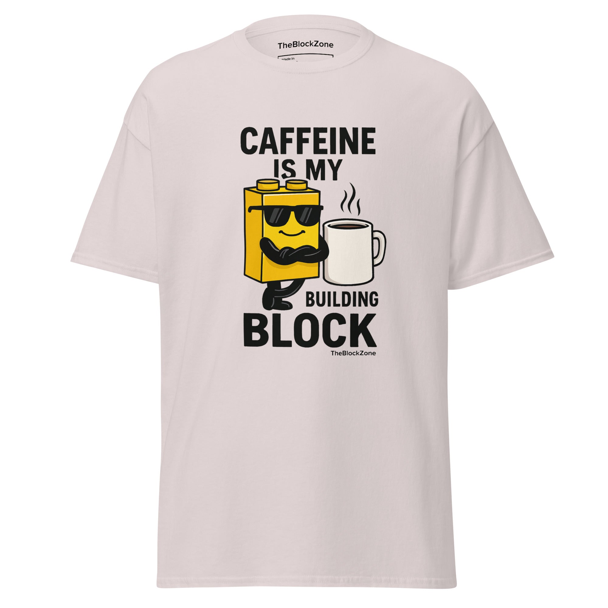 Caffeine is my Building Block Tee