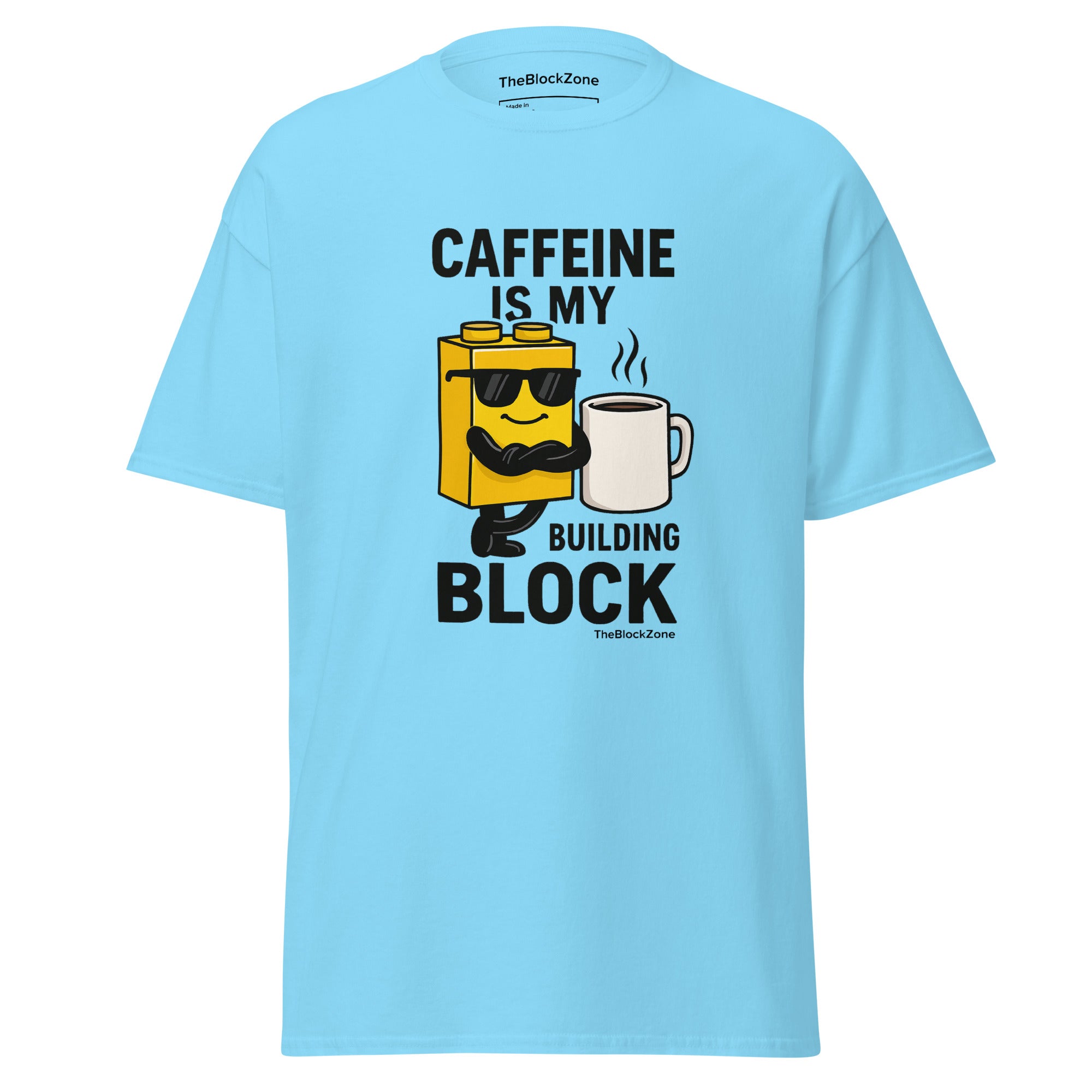 Caffeine is my Building Block Tee