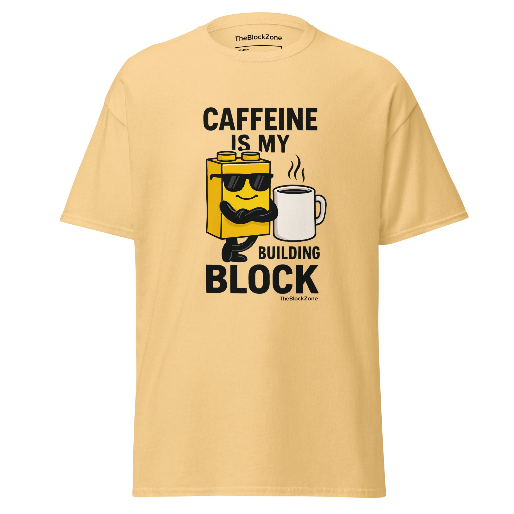 Caffeine is my Building Block Tee
