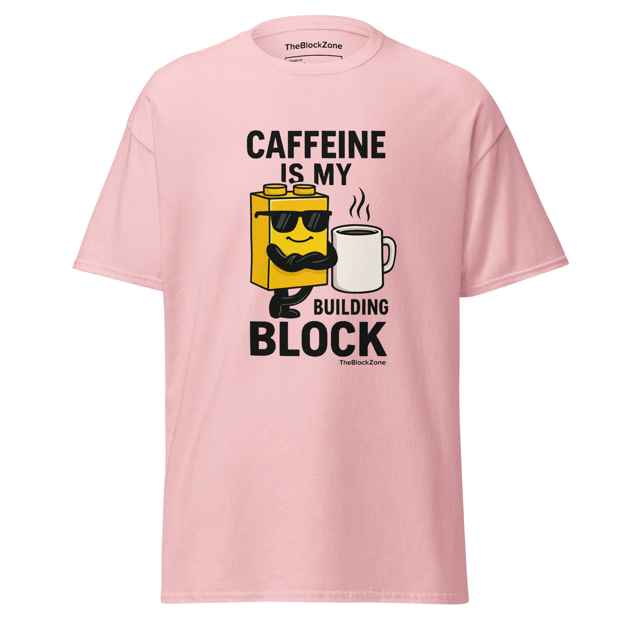 Caffeine is my Building Block Tee